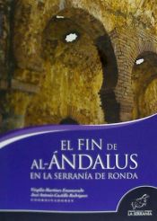 Portada de El fin de Al-Ándalus en la Serranía de Ronda