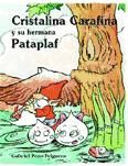 Portada de CRISTALINA CARAFINA Y SU HERMANA PATAPLAF