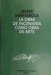 Portada de La obra de ingeniería como obra de arte