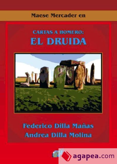 Cartas a Homero : el druida