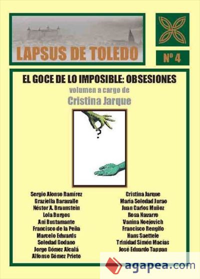 EL GOCE DE LO IMPOSIBLE: OBSESIONES