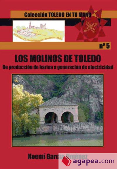 Los molinos de Toledo