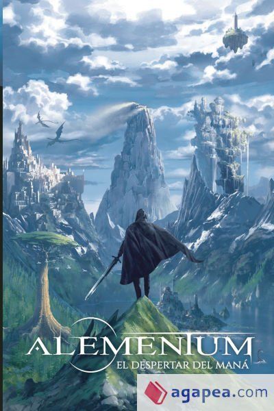 Alementum: El Despertar del Maná (Libro Primero) Alementum: El Despertar del Maná (Libro Primero)