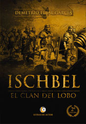 Portada de ISCHBEL. El clan del lobo. 2Âª ediciÃ³n