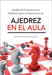 Portada de Modelo de ProgramaciÃ³n DidÃ¡ctica para la imparticiÃ³n de AJEDREZ EN EL AULA