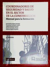 Portada de Coordinadores de seguridad y salud en el sector de la construcción : manual para la formación