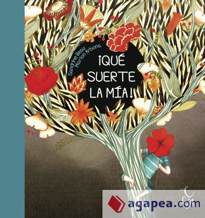 ¡Qué suerte la mía! ¡Qué suerte la mía!