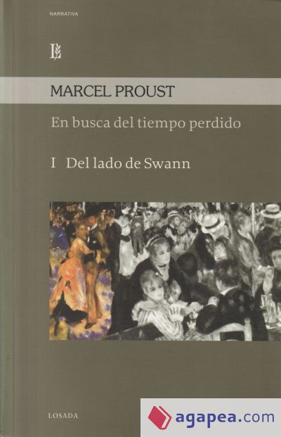 En busca del tiempo perdido I: del lado de Swann