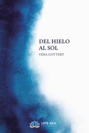 Portada de Del hielo al sol