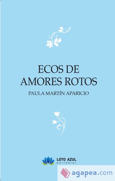 Ecos de amores rotos