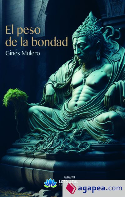 El peso de la bondad