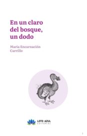 Portada de En un claro del bosque, un dodo