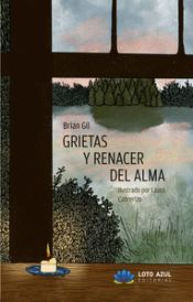 Portada de Grietas y renacer del alma