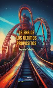 Portada de La era de los últimos propósitos