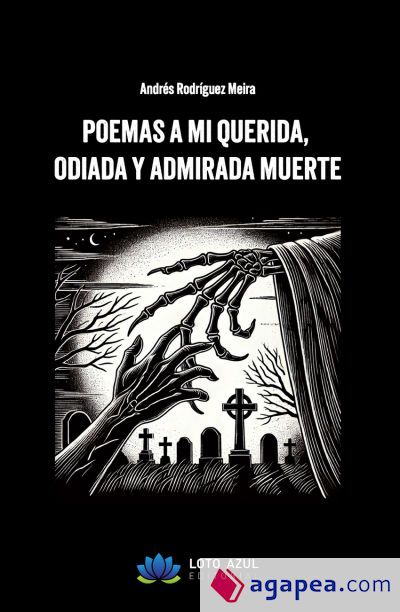 Poemas a mi querida, odiada y admirada muerte