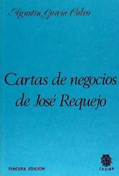 Portada de Cartas de negocios de José Requejo