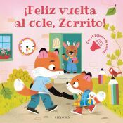 Portada de ¡Feliz vuelta al cole, Zorrito!