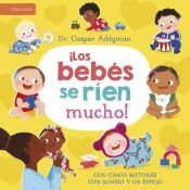 Portada de ¡Los bebés se ríen mucho!