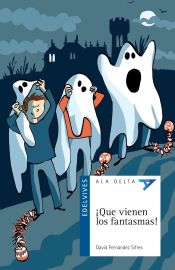 Portada de ¡Qué vienen los fantasmas!