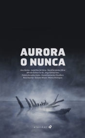 Portada de AURORA O NUNCA