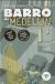 Portada de Barro de Medell&iacute;n, de Alfredo G&oacute;mez Cerd&aacute;