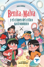 Portada de Benita y Malva y el crimen del crítico gastronómico