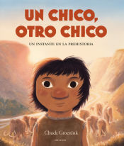 Portada de Chico, otro chico, un. un instante en la prehistoria