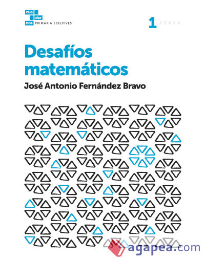 Cuadernos Desafíos matemáticos 1