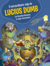 Portada de El extraordinario viaje de Lucius Dumb