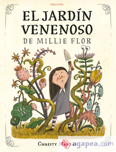 El jardín venenoso de Millie Flor