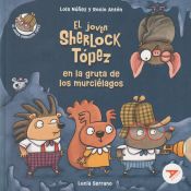 Portada de El joven Sherlock Tópez en la gruta de los murciélagos