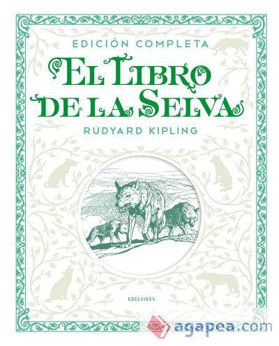 El libro de la selva. Edición completa