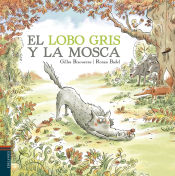 Portada de El lobo gris y la mosca