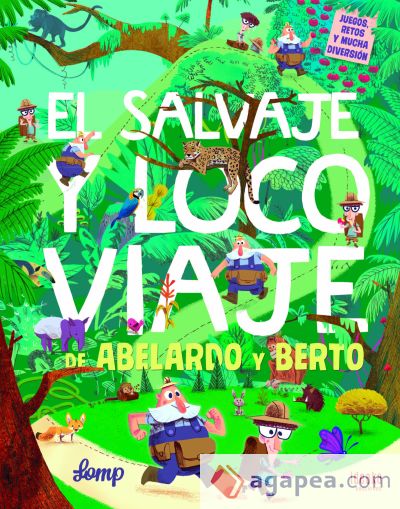 El salvaje y loco viaje de Abelardo y Berto