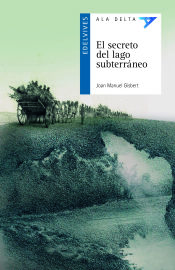 Portada de El secreto del lago subterráneo