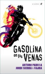 Portada de Gasolina en las venas