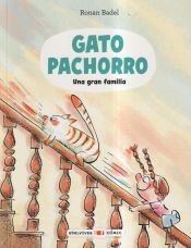 Portada de Gato Pachorro : Una gran familia