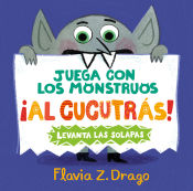 Portada de Juega con los monstruos ¡al cucutrás!