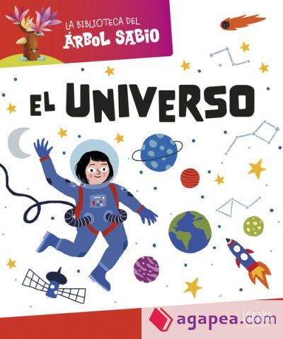 La Biblioteca del &Aacute;rbol Sabio : El Universo