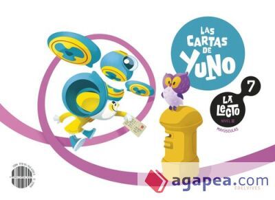 La Lecto - Nivel III: Las cartas de Yuno. Cuaderno 7 La Lecto - Nivel III: Las cartas de Yuno. Cuaderno 7