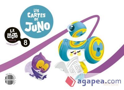 La Lecto - Nivell III: Les cartes de Juno. Quadern 8 La Lecto - Nivell III: Les cartes de Juno. Quadern 8