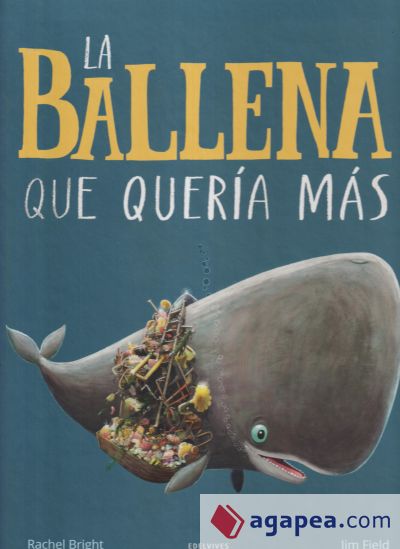 La ballena que quería más