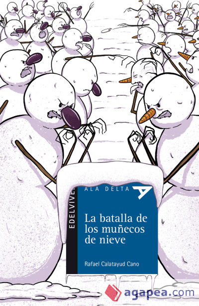 La batalla de los muñecos de nieve