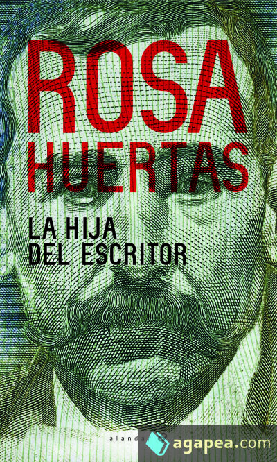 La hija del escritor: 171 (Alandar) : Huertas Gómez, Rosa: : Libros