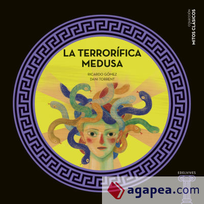 La terrorífica Medusa