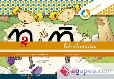 Letrilandia. Lectoescritura cuaderno 2 de escritura (Pauta Montessori)