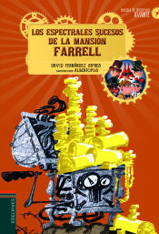 Portada de Los espectrales sucesos de la mansión Farrell