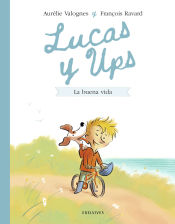 Portada de Lucas y Ups 1: La buena vida
