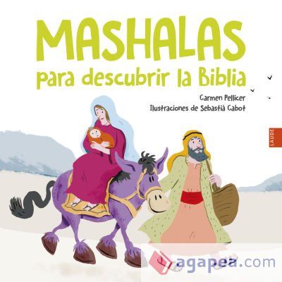 Mashalas para descubrir la Biblia