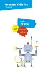 Portada de P.D. Material Profesor Proyectos 2º Proyecto B-3 Tengo un robot